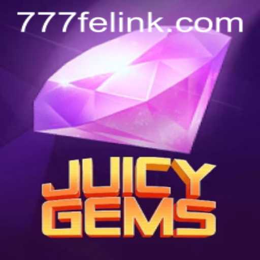 Discover the Thrilling World of JuicyGems