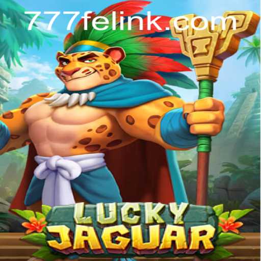 Experience the Thrill of LuckyJaguar: A Comprehensive Guide