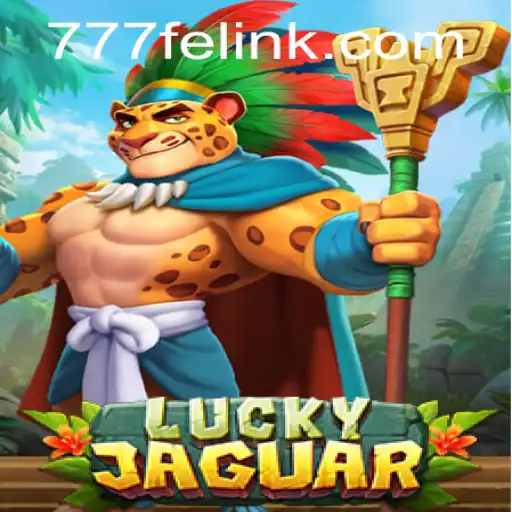Experience the Thrill of LuckyJaguar: A Comprehensive Guide
